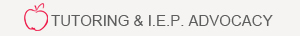 Tutoring & IEP Advocacy